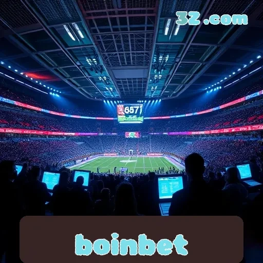 boinbet: A Nova Fronteira da Diversão em Eventos Esportivos